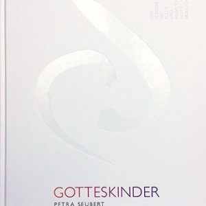 Gotteskinder von Petra Seubert